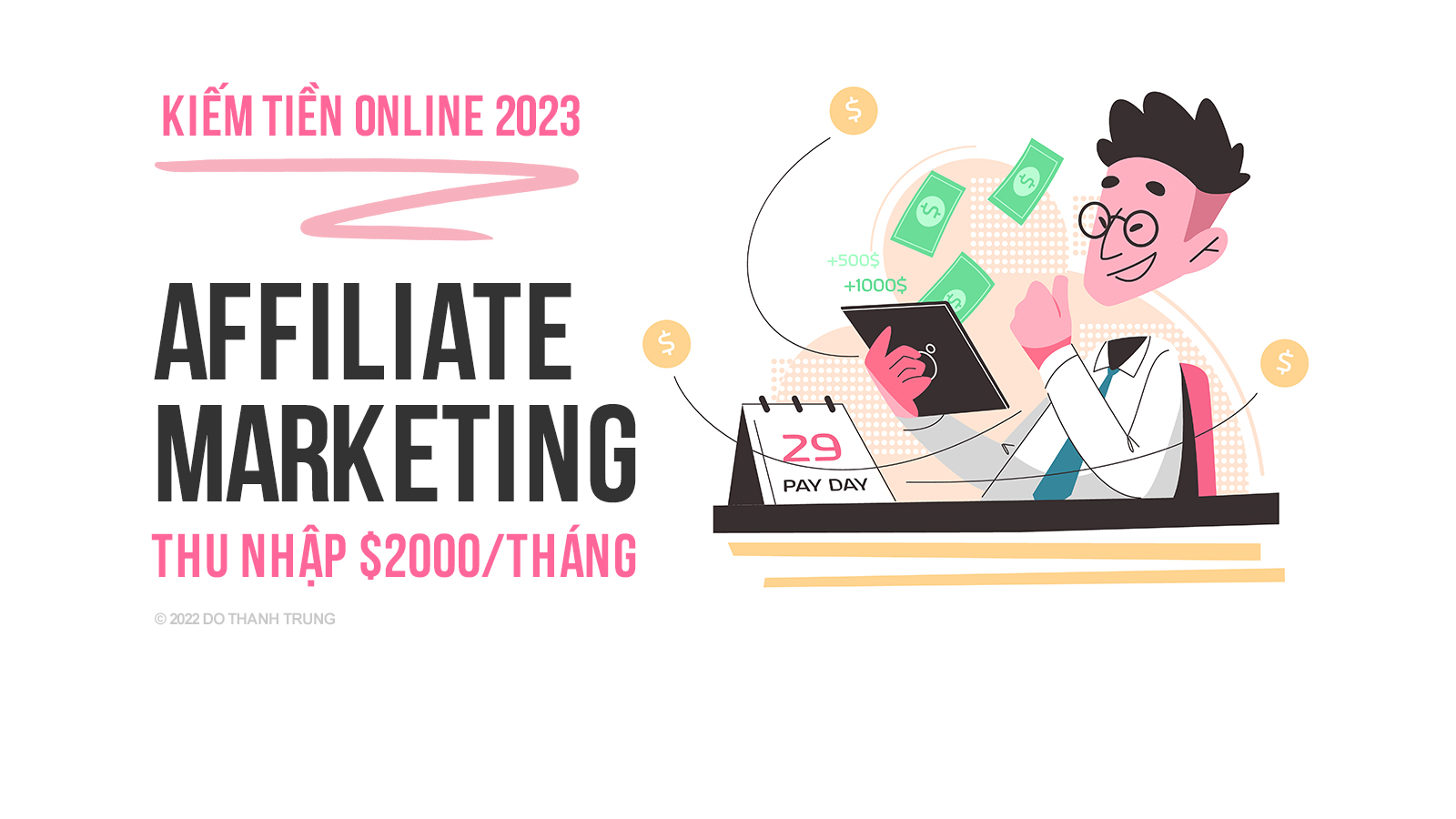Affiliate Marketing là gì? Xu Hướng Kiếm Tiền Online Tốt Nhất 2023 - DO  THANH TRUNG